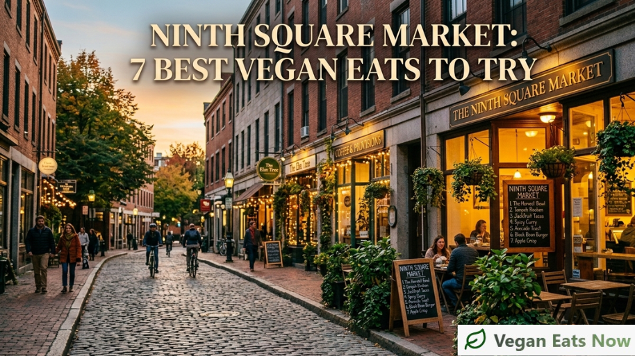 Ninth Square Market: 7 Best Vegan Eats to Try
