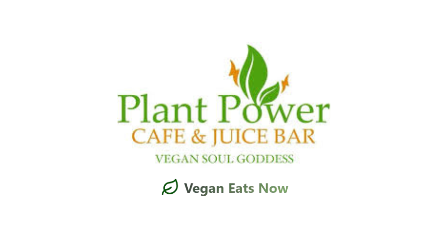 Top Menu Picks You Should Try at Plant Power Cafe